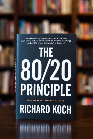Le Principe 80/20 – Résumé et leçons de productivité de Richard Koch